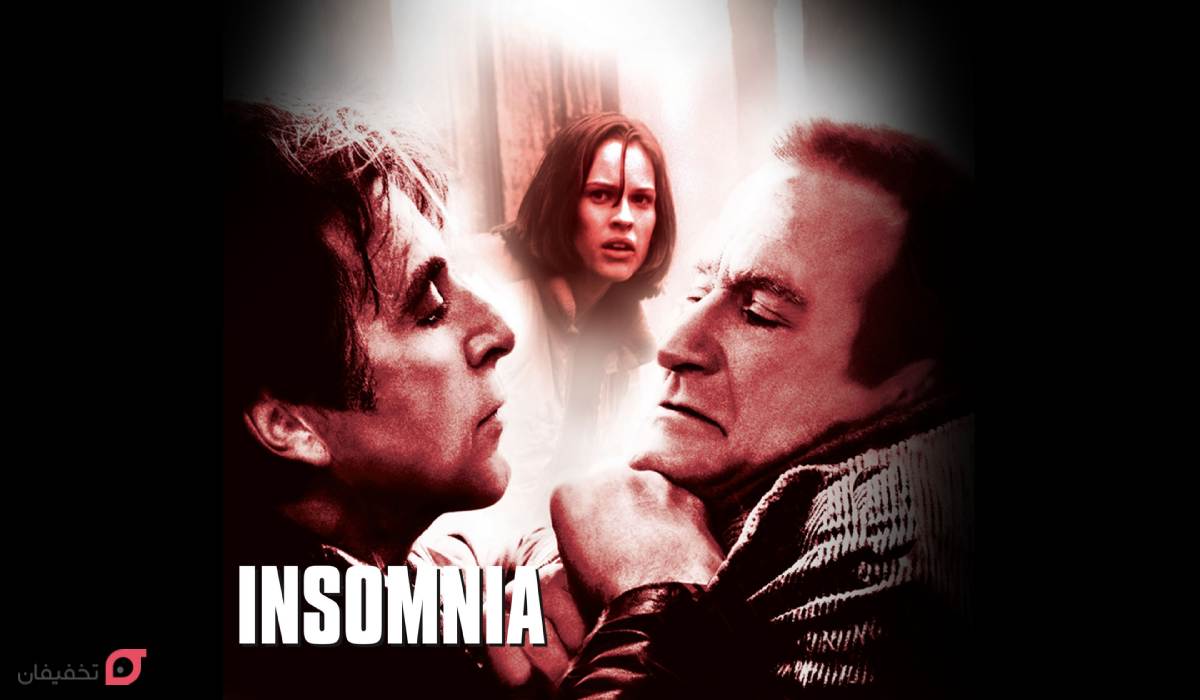 بهترین فیلم های روانشناسی؛ 19 فیلم انگیزشی، جنایی و عاشقانه 13 فیلم Insomnia (بی خوابی)